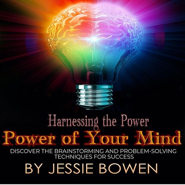 Cover art for Harnessing the Power of Your Mind